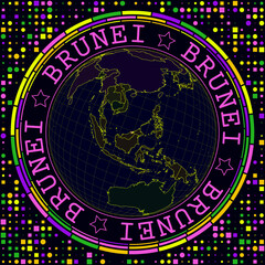 Poster - Futuristic Brunei on globe. Bright neon satellite view of the world centered on Brunei. Geographical illustration with shape of country and geometric background. Neat vector illustration.