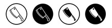 Cleaver For Meat Icon Set. Butchur Knife For Meat Cutting Vector Symbol In A Black Filled And Outlined Style. Cleaver Chopper Symbol.