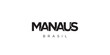 Manaus in the Brasil emblem. The design features a geometric style, vector illustration with bold typography in a modern font. The graphic slogan lettering.
