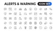 © artnazu - Set of alerts and warning Icons. Simple line art style icons pack. Vector illustration Set of thin line web icon set, simple outline icons collection, Pixel Perfect icons, Simple vector illustration.