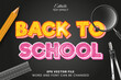 Back to school colorful 3d editable text effect. School theme text style with blackboard background