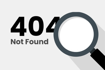 Poster - magnifying glass, 404 error page not found concept illustration flat design vector. simple modern gr