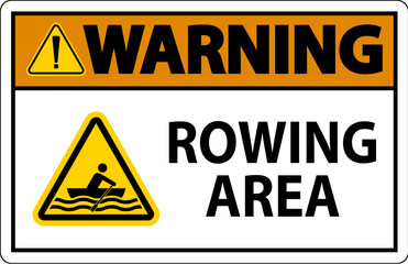 Wall Mural - Water Safety Sign Warning - Rowing Area