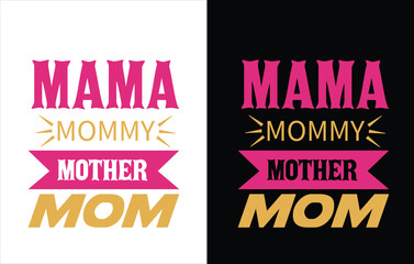 Mother love t shirt design ,To the world you are a mother but to your family you are the world, mothers day love mom t shirt design best selling funny t shirt design typography creative custom 
