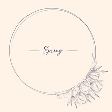 Elegant Round Frame With With Tulips . Copy Space. Vector Clip Art.