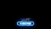 Youtube Subscribe Electric Glowing Effect Button On Black Screen Lower Third Animation With Text Don't Forgot To Written