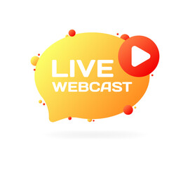 Poster - Live webcast bubble. Flat, yellow, play button, live webcast bubble. Vector icon
