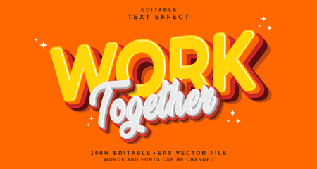 Leinwandbilder - Editable text style effect - Work Together text style theme.