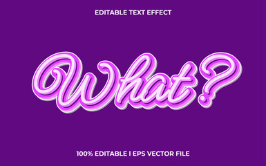 Poster - What editable font. typography template text effect. lettering vector illustration logo