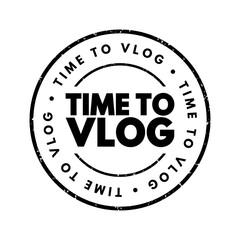 Poster - time to vlog text stamp, concept background