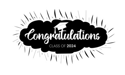 Wall Mural - Congratulations Class of 2024 greeting sign. Congrats Graduated. Congrats banner. Handwritten brush lettering. Isolated vector text for graduation design, greeting card, poster, invitation