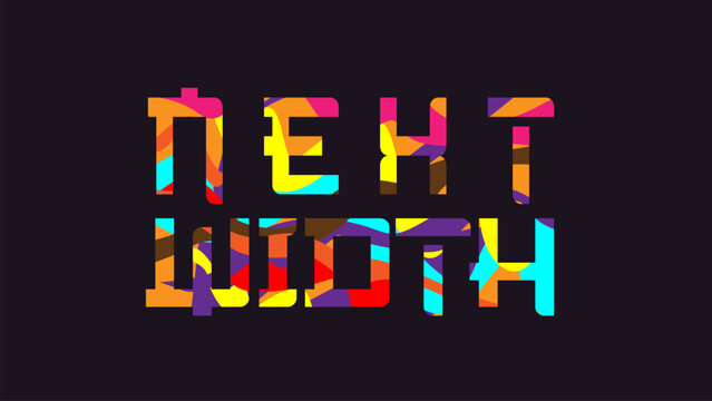 Next word concept written in colorful abstract typography