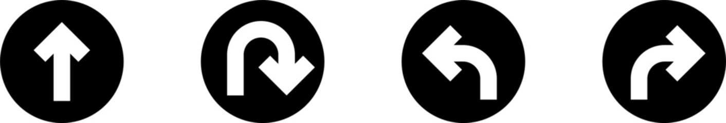 Poster - Go Straight This Way One Way Only U Turn Left and Right Black and White Arrow Round Circle Traffic Sign Direction Icon Set. Vector Image.	
