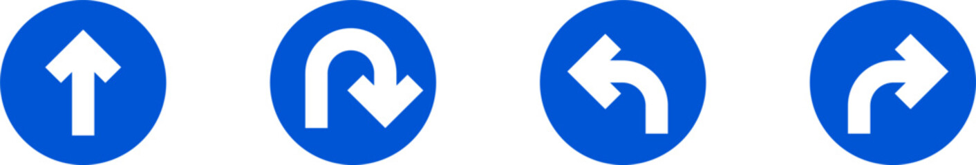 Poster - Go Straight This Way One Way Only U Turn Left and Right Blue and White Arrow Round Circle Traffic Sign Direction Icon Set. Vector Image.	
