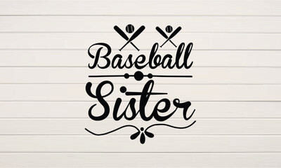 Wall Mural - Baseball Sister svg