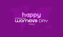 Happy International Women's Day Inscription With Woman Symbol On World Map Background.