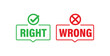 check mark icon button set. check box icon with right and wrong buttons and yes or no checkmark icons in green tick box and red cross.
