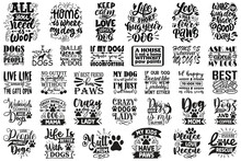 Dog SVG Bundle Design,Touching Dog Quotes T-shirt Designs Bundle, Fur Mom Svg,,Funny Dog Quotes SVG Designs