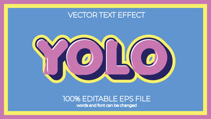 Poster - YOLO editable text effect style, EPS editable text effect