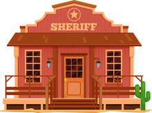 Western Wild West Town Sheriff Office Cartoon Building, Vector Old American Police Department. Western Country Street Building With Wood Board Facade, Sheriff Star Signboard, Porch With Stairs, Cactus