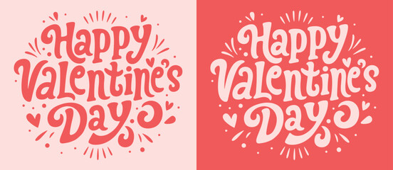 Wall Mural - happy valentine's day lettering card. valentine pink and red quotes round badge. groovy retro vintag