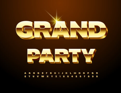 Vector trendy poster Grand Party. Exclusive Gold Font. 3D Cool Alphabet Letters and Numbers.
