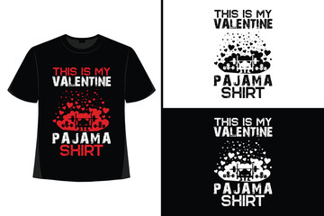 Wall Mural - Valentine, Valentine's Day , Valentine's Day T-shirt Design, T-shirt Design Graphic Template, Typography T Shirt, Happy Valentine's, Romantic.