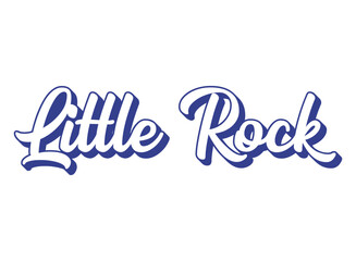 Handwritten words Little Rock. Name of State capital of Arkansas. 3D vintage, retro lettering for poster, sticker, flyer, header, card, clothing