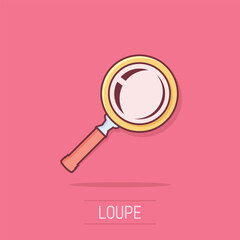 Fototapete - Loupe sign icon in comic style. Magnifier vector cartoon illustration on isolated background. Search business concept splash effect.