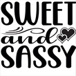 Sweet And Sassy