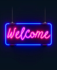 Welcome neon glowing signboard title  hanging isolated on black background, Night or casino club  concept