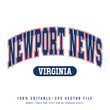 Newport News text effect vector. Editable college t-shirt design printable text effect vector