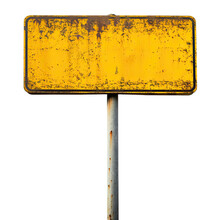 Blank Old Yellow Road Sign Isolated On Transparent Background
