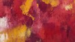 © Reazy Studio - Abstract rough maroon and multicolored oil brushstroke painting texture background