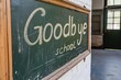 Goodbye school. Chalk inscription on the school green blackboard on the wall. graduation. end of the educational process, the academic year. beginning of the holidays.