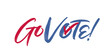 Go Vote! text in vector calligraphy for 2024 United States of America Presidential election. Brush text with USA flag colors and checkmark in 'Vote' symbolizing voting.