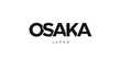 Osaka in the Japan emblem. The design features a geometric style, vector illustration with bold typography in a modern font. The graphic slogan lettering.