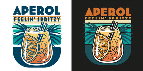 Wall Mural - Aperol cocktail vector with ice and slice of orange for cocktail bar or drink summer party. Aperol spritz or alcohol cocktail with gin for tee print of beach bar and cafe menu