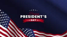 Animation Of Presidents' Day In The United States With The Backdrop Of The Waving American Flag And The Text Happy Presidents Day