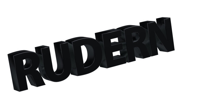 Rudern - plakative schwarze 3D-Schrift, Wassersport, Sportart, Ruderboot, Paddeln, Ausdauertraining, Teamarbeit, Wettkampf, Fitness, Gleichgewichtstraining, Körperkoordination, Rendering, Freisteller