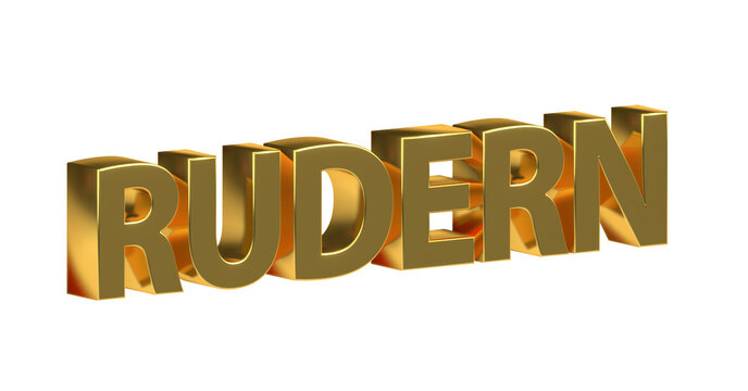 Rudern - plakative goldene 3D-Schrift, Wassersport, Sportart, Ruderboot, Paddeln, Ausdauertraining, Teamarbeit, Wettkampf, Fitness, Gleichgewichtstraining, Körperkoordination, Rendering, Freisteller