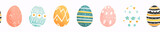 Fototapeta Tulipany - Süße gezeichnete Ostereier als horizontales nahtloses Muster, Ostern, Dekoration, Banner, Tapete