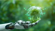 Robot Hand Holding A Plant, Environmental Technology.