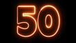 50. 50 electric orange lighting text on black background. 50 Number. Fifty neon sign.