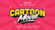 Editable text effect Cartoon Movies 3d cartoon style