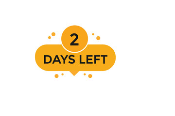 2 days left  countdown to go one time  background template, 2  day countdown left banner label button
