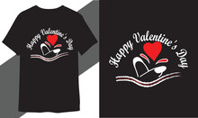 Happy Valentines Day T Shirt Vector Free Download