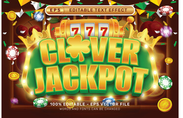 Poster - clover jackpot 3d text effect and editable text effect whit spin and st patrick's day element