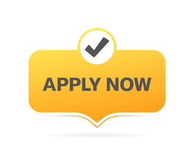 Poster - Apply now sign. Flat style. Vector icon
