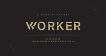 Worker Minimalist Display Font Design, Alphabet, Typeface, Letters And Numbers, Typography.